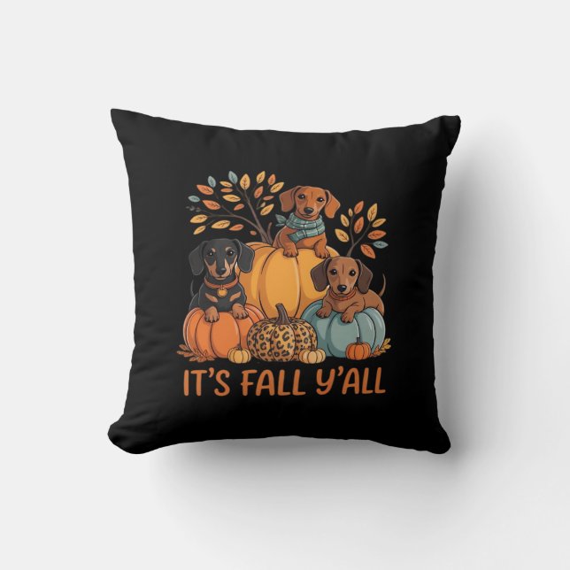 It’s Fall Y’all Autumn Dachshund Pumpkins Fall Cushion (Front)