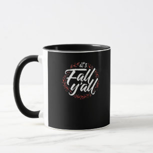 It’s Fall Y’all Autumn Design Creative Casual Mug