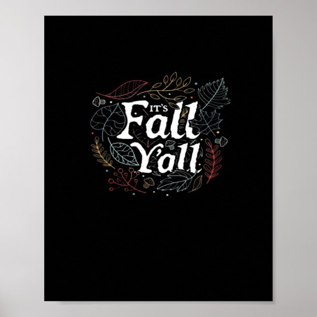 It’s Fall Y’all Autumn Design Retro Classic Poster (Front)
