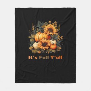 It’s Fall Y’all, Autumn, Fall Season Fleece Blanket