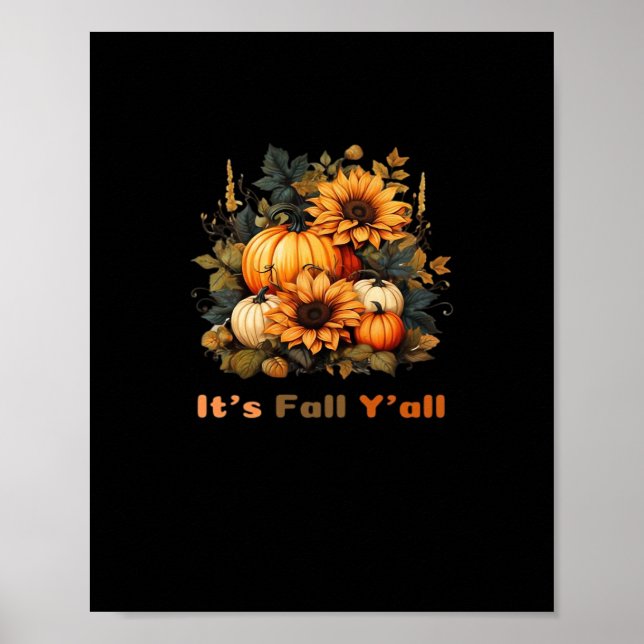 It’s Fall Y’all, Autumn, Fall Season Poster (Front)