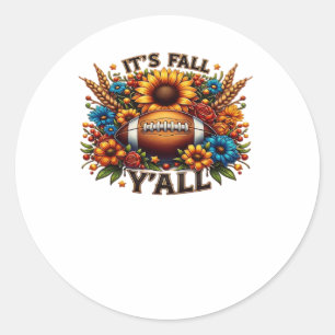 It’s Fall Y’all Autumn Football Classic Round Sticker