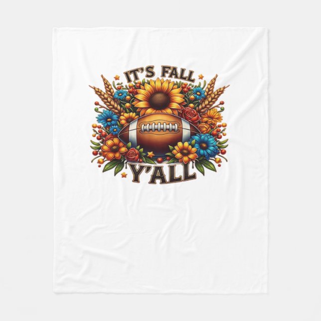 It’s Fall Y’all Autumn Football Fleece Blanket (Front)