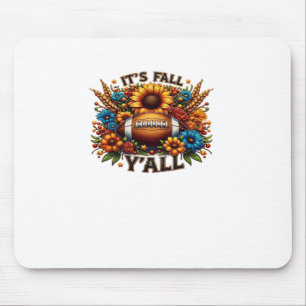 It’s Fall Y’all Autumn Football Mouse Pad