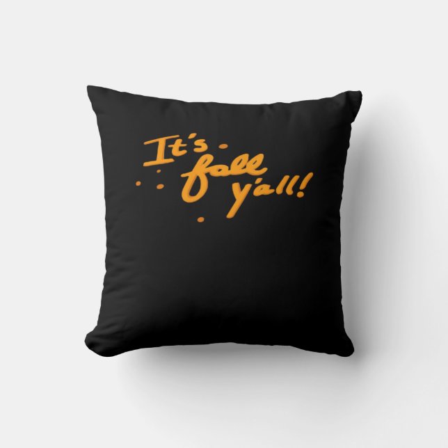 It’s Fall Y’all Basic Casual Cushion (Front)