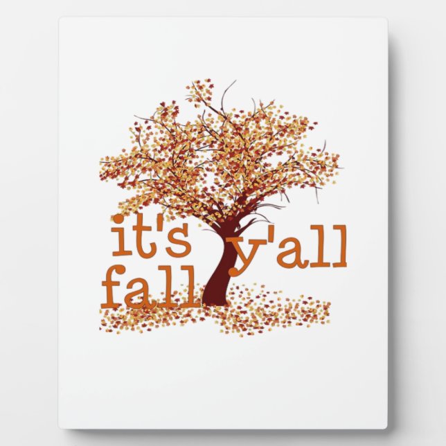 It’s Fall Y’all Basic Clean Plaque (Front)