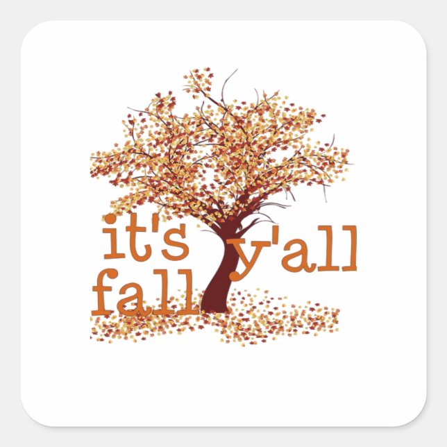 It’s Fall Y’all Basic Clean Square Sticker (Front)