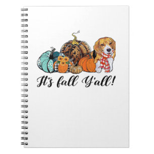 It’s Fall Y’all Beagle Cute Dog Lover Fall Thanksg Notebook