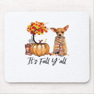It’s Fall Y’all Chihuahua Dog Halloween Mouse Pad