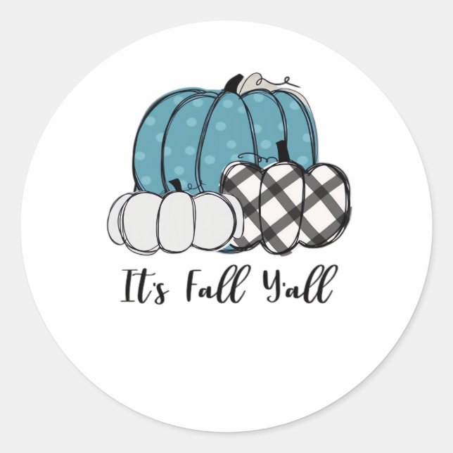 It’s Fall Y’all Cool Unique Classic Round Sticker (Front)