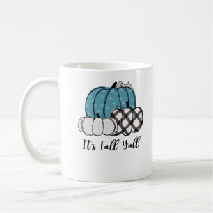 It’s Fall Y’all Cool Unique Coffee Mug