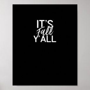 It’s Fall Y’all Country Weather Vintage Classic Poster