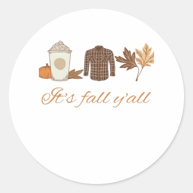 It’s Fall Y’all Creative Art Classic Round Sticker (Front)
