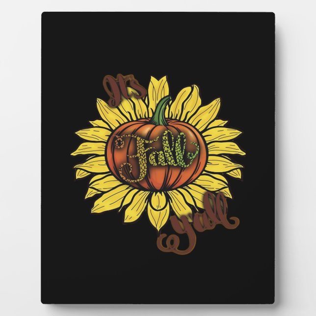 It’s Fall Y’all Creative Casual Plaque (Front)