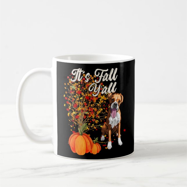 It s Fall Y all Cute Boxer Dog  Autumn  Coffee Mug (Left)