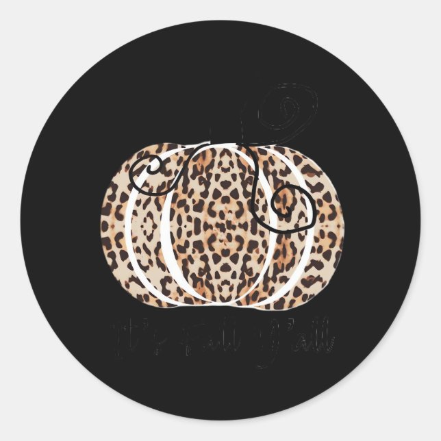 It’s Fall Y’all Cute Leopard Print Pumpkin Fashion Classic Round Sticker (Front)