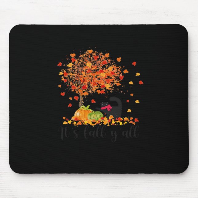 It’s Fall Y’all Cute Lovers Thanksgiving Mouse Pad (Front)