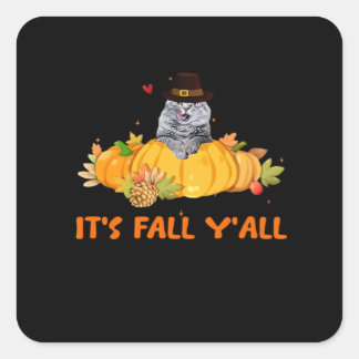 It’s Fall Y’all Cute Lovers Thanksgiving Vintage C Square Sticker