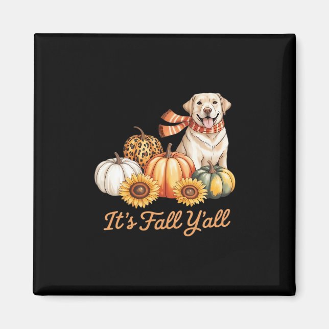 It’s Fall Y’all Dog Leopard Pumpkin Fall Creative  Magnet (Front)