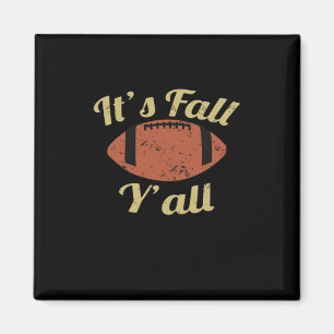 It’s Fall Y’all Essential Minimal Clean Magnet