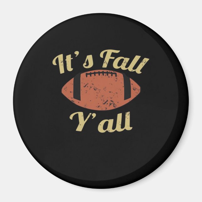It’s Fall Y’all Essential Minimal Clean Magnet (Front)