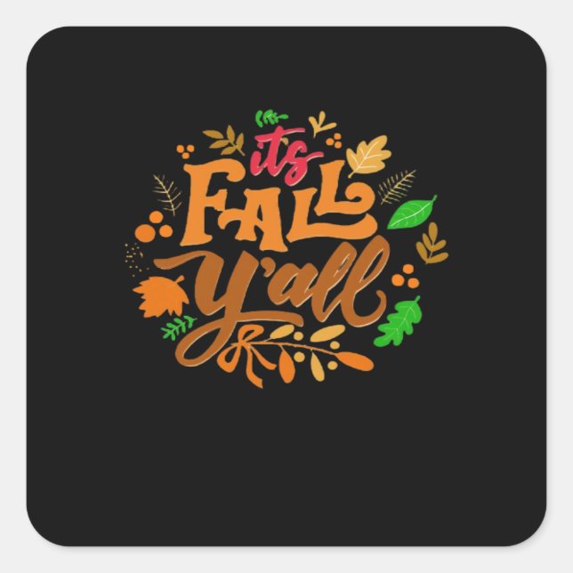 It’s Fall Y’all Essential Retro Classic Square Sticker (Front)