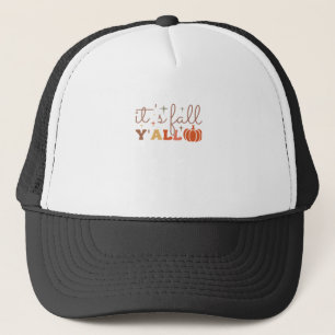It’s Fall Y’all, Fall Pumpkin Skeleton Creepy Leaf Trucker Hat