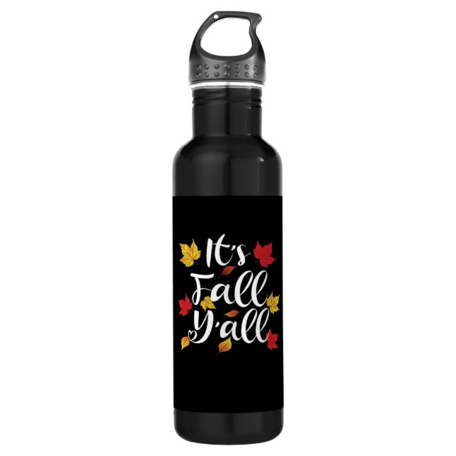 It’s Fall Y’all Funny Autumn Aesthetic Style 710 Ml Water Bottle (Front)