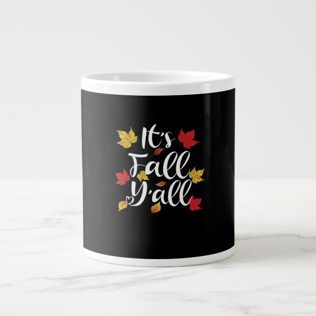 It’s Fall Y’all Funny Autumn Aesthetic Style Large Coffee Mug (Front)