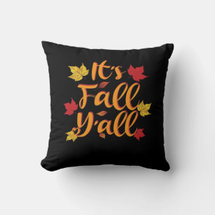 It’s Fall Y’all Funny Autumn Basic Classic Cushion