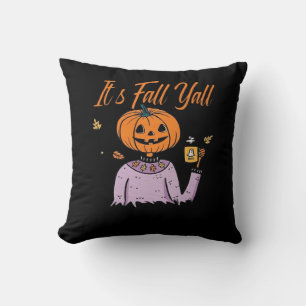 It’s Fall Y’all Funny Cushion