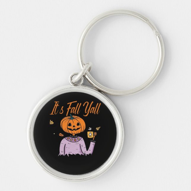 It’s Fall Y’all Funny Key Ring (Front)