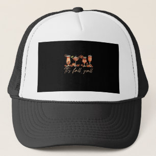 It’s Fall Y’all Funny Pumpkin Spice Fall Cocktails Trucker Hat
