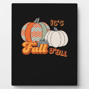 It’s Fall Y’all, Funny Pumpkins Chevron Pattern Plaque