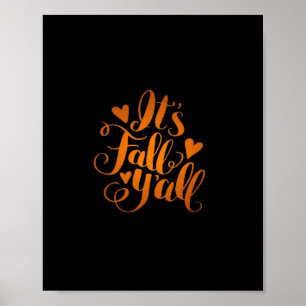 It’s Fall Y’all! Funny Quote Poster