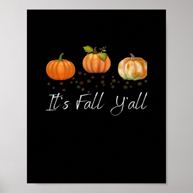 It’s Fall Y’all Funny Quote Poster (Front)