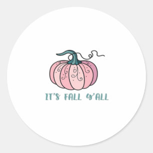 It’s Fall Y’all Funny Trendy Classic Round Sticker