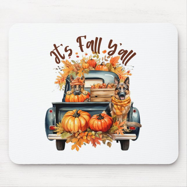 It’s Fall Y’all German Shepherd Pumpkins Truck Aut Mouse Pad (Front)