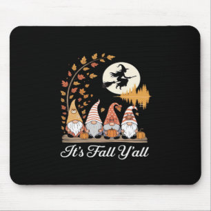 It’s Fall Y’all Gnomes Autumn Design Mouse Pad