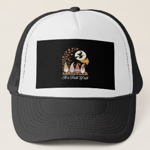 It’s Fall Y’all Gnomes Autumn Design Trucker Hat