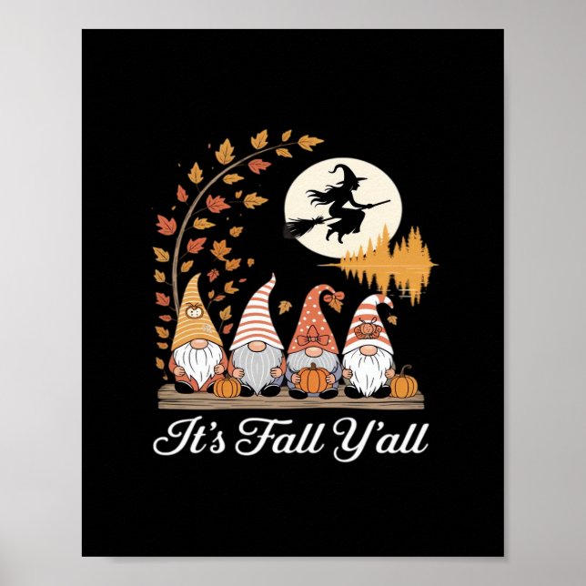 It’s Fall Y’all Gnomes Autumn Fall Poster (Front)