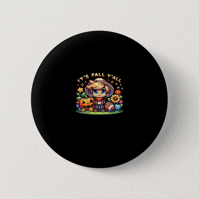 It’s Fall Y’all Graphic Creative Casual 6 Cm Round Badge (Front)