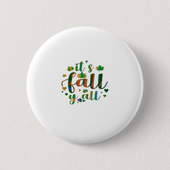 It’s Fall Y’all Graphic Style 6 Cm Round Badge (Front)