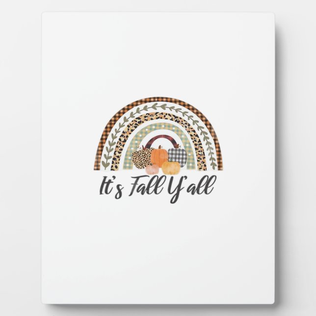 It’s Fall Y’all Graphic Style Plaque (Front)
