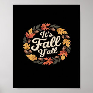 It’s Fall Y’all Halloween Bats Pumpkin Fall Hallow Poster