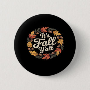 It’s Fall Y’all Halloween Bats Pumpkin Trendy 6 Cm Round Badge