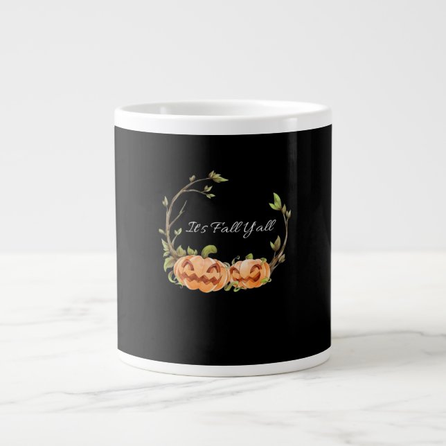 It’s Fall Y’all Halloween Cool Unique Large Coffee Mug (Front)