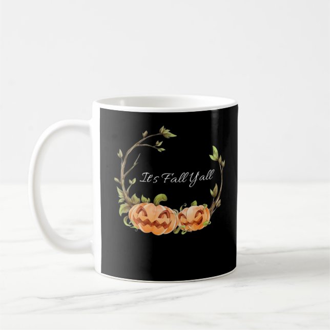 It’s Fall Y’all Halloween Cool Unique Style Coffee Mug (Left)