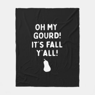 It’s Fall Y’all! (Halloween Fall) White Fleece Blanket