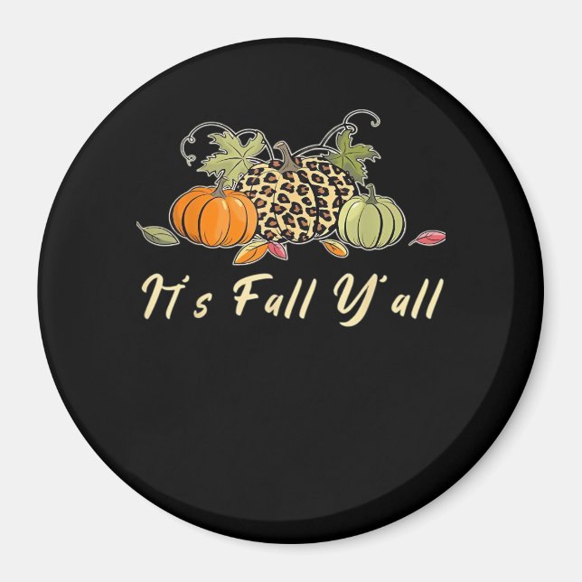 It’s Fall Y’all Happy Autumn Fall Y’all Leopard Pu Magnet (Front)